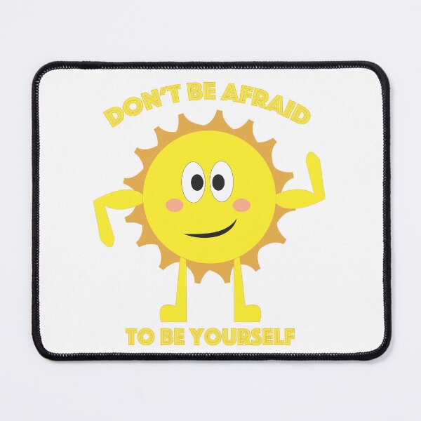 Item preview, Don't be afraid to be yourself designed and sold by ValeartCR.