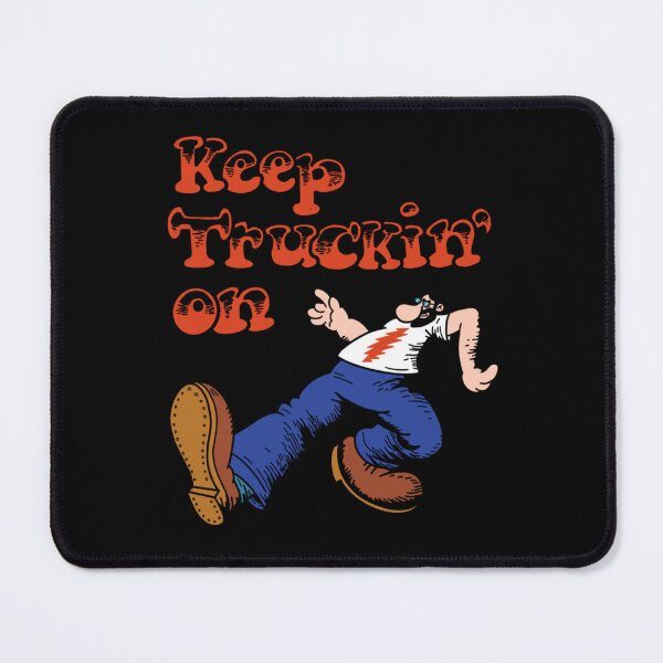 Item preview, Keep Truckin' On  designed and sold by EarlCooper1.