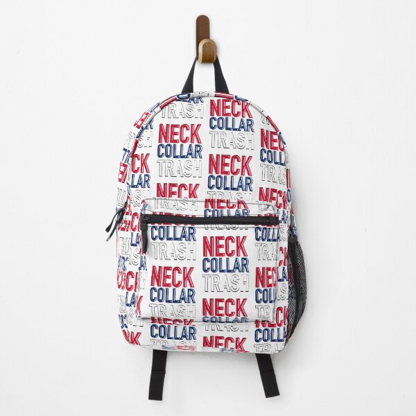 Item preview, Red neck, blue collar, white trash designed and sold by DaveDanchuk.