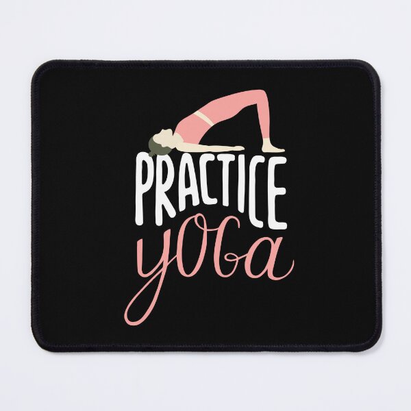 Item preview, Practice Yoga designed and sold by thehappypal.