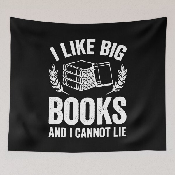 Item preview, I like big books and I cannot lie - funny reader designed and sold by Captain Mood.