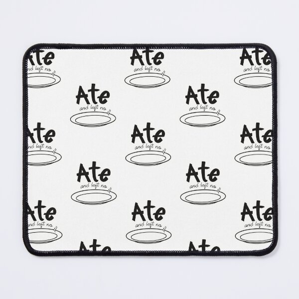 Item preview, Ate and Left No Crumbs designed and sold by JerickBravo.
