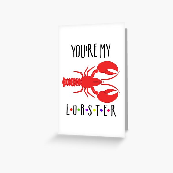 You're my lobster, You are my lobster, friendship, friends, gift for friends, wedding, engagement, Gift For Him, Gift For Her, Gift Idea Greeting Card