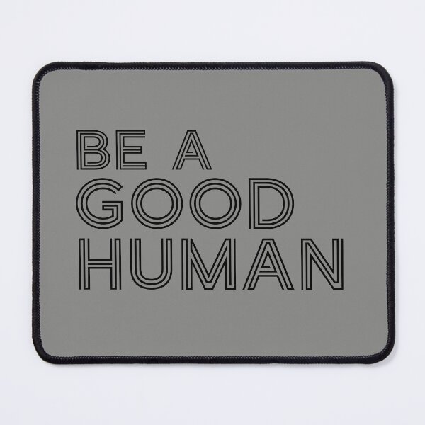 Item preview, Be A Good Human Line Text For Light White Background designed and sold by activlifewear.