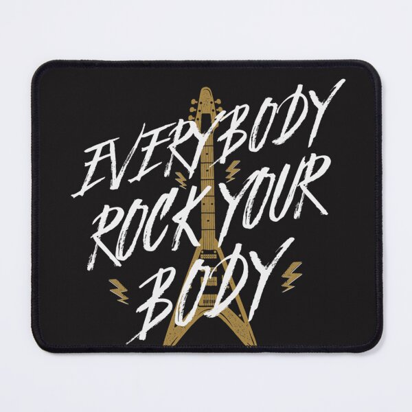 Item preview, Everybody Rock Your Body  designed and sold by WendiBoltonn.