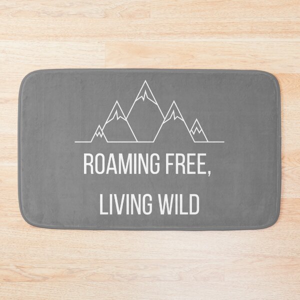 Artikelvorschau, Roam free, live wild auf Englisch – roaming free, live wild entworfen und verkauft von PausePapote.