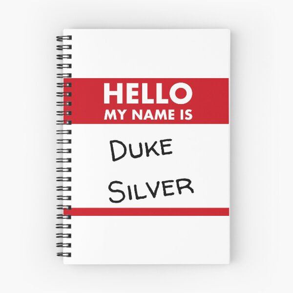 Item preview, Hello my name is Duke Silver designed and sold by AhoyyHoy.