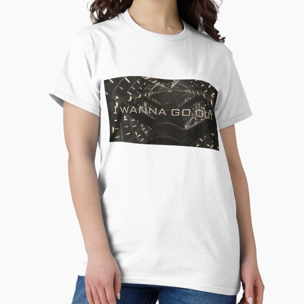 I wanna go out (Silo tv series) Classic T-Shirt