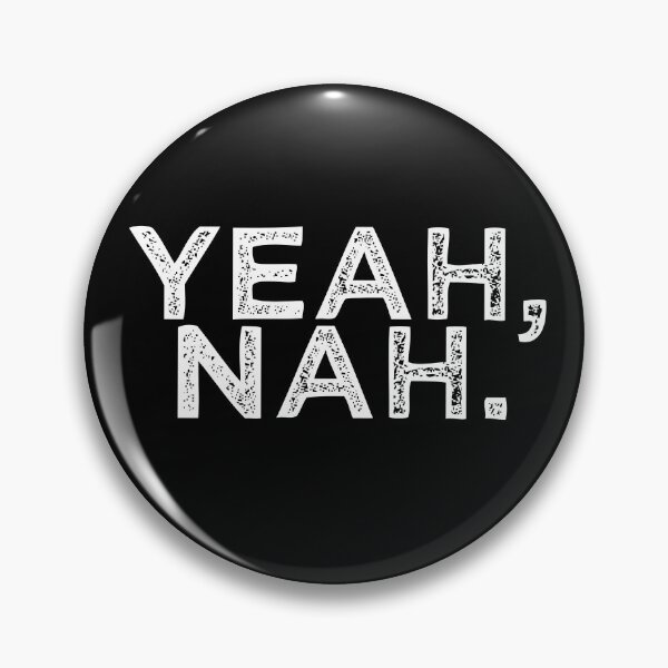 Item preview, Yeah Nah | Australian Slang | White designed and sold by FridayArtStudio.