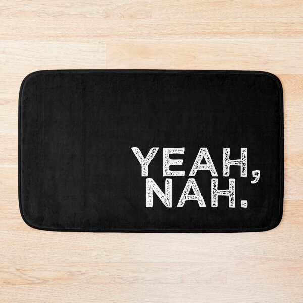 Item preview, Yeah Nah | Australian Slang | White designed and sold by FridayArtStudio.