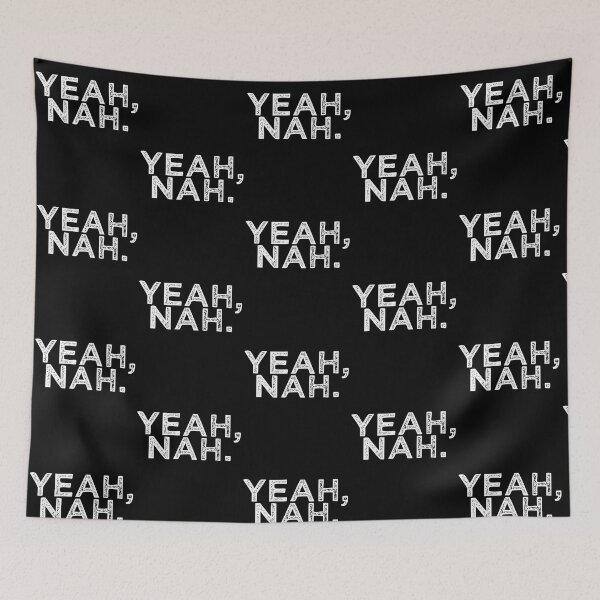 Item preview, Yeah Nah | Australian Slang | White designed and sold by FridayArtStudio.