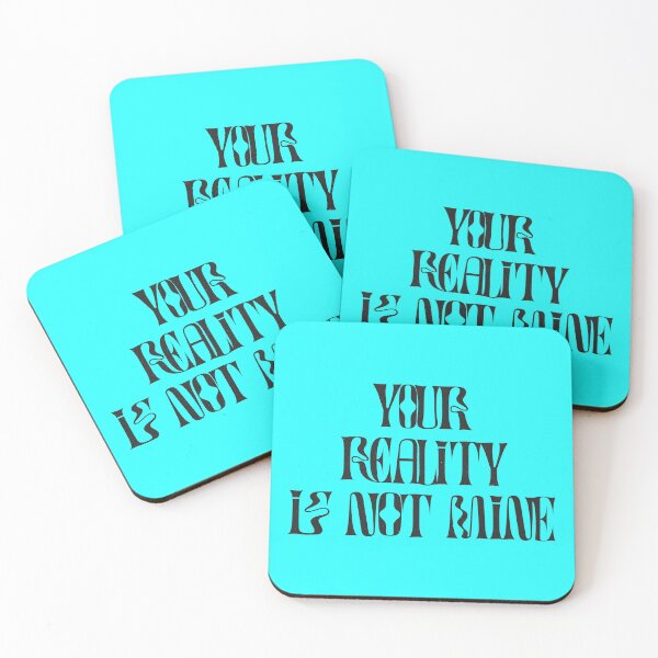 Item preview, Your Reality Is Not Mine designed and sold by mensijazavcevic.