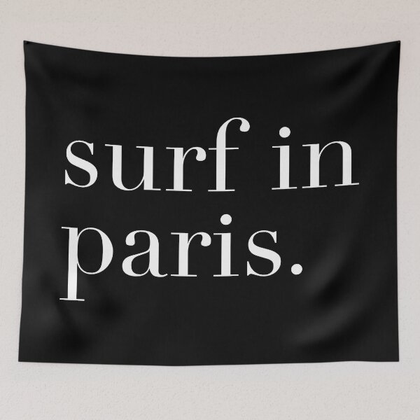Item preview, Surf in Paris T-shirt Surfing the Top World Cities  designed and sold by GregInJapanShop.