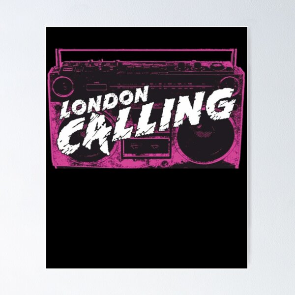 London Calling Posters for Sale | Redbubble