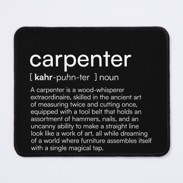 Item preview, Carpenter Definition designed and sold by Merchgard.