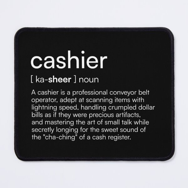 Item preview, Cashier Definition designed and sold by Merchgard.