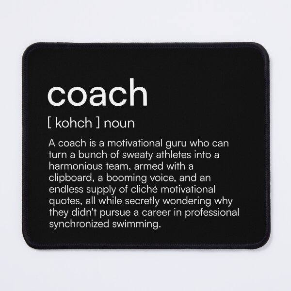 Item preview, Coach Definition designed and sold by Merchgard.
