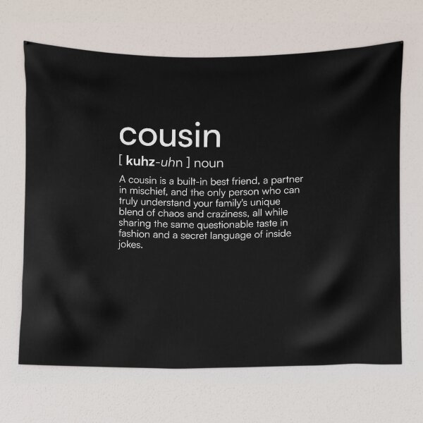 Item preview, Cousin Definition designed and sold by Merchgard.