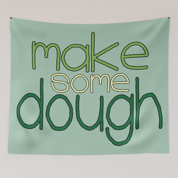 Item preview, Make some Dough designed and sold by Fun Funky Designs.