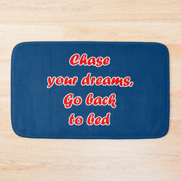 Item preview, Chase Your Dreams designed and sold by bradm50.