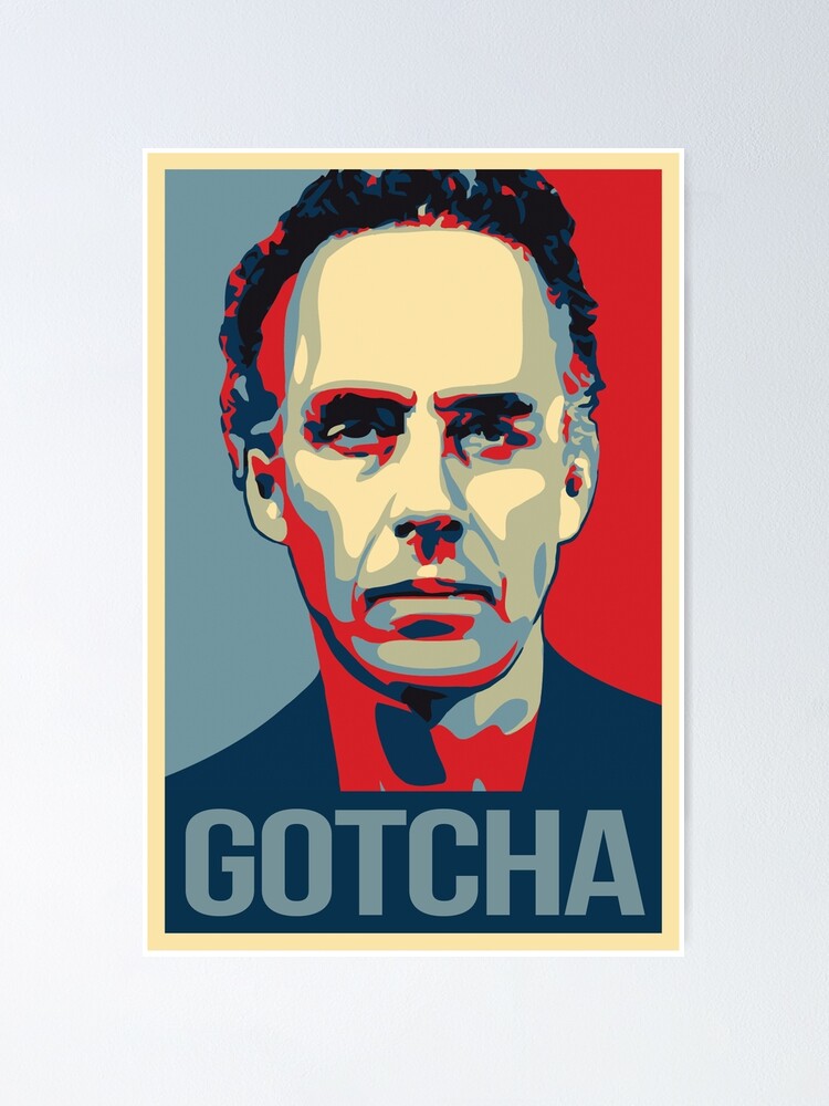 Gotcha - Peterson Canadian Psychologist Cathy Newman Poster spookyruthy | Redbubble