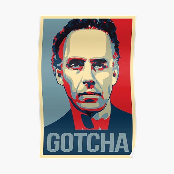 Gotcha - Jordan Peterson Canadian Psychologist Cathy Newman Debate Poster