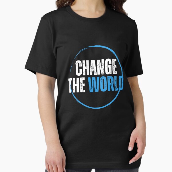 Item preview, Change The World designed and sold by You4Best.