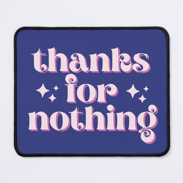 Item preview, Thanks for nothing designed and sold by Kitty-Cactus.