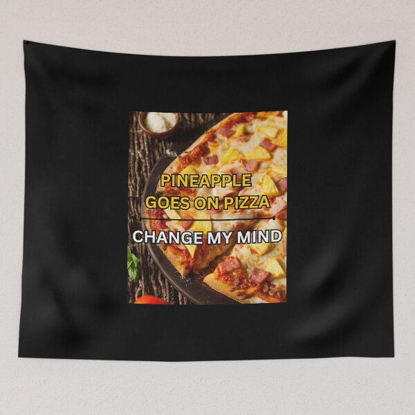 Item preview, Pineapple goes on Pizza - Hawaiian pizza - Pineapple Pizza designed and sold by PrestigePenguin.