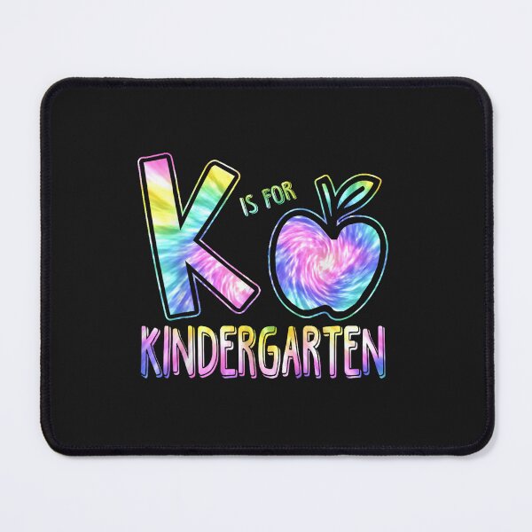 Item preview, K Is For Kindergarten Teacher Tie Dye Back to School Kinder designed and sold by wehrweinwil.