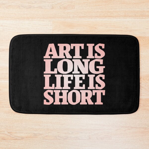 Item preview, Art is long, life is short. v.2 designed and sold by x1brett.
