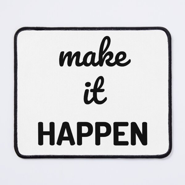 Item preview, Make It Happen, Motivational Life Quote designed and sold by GardenistaShop.