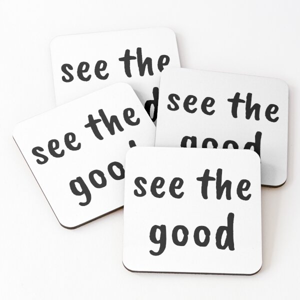 Item preview, See The Good, Positive Life Quote designed and sold by GardenistaShop.
