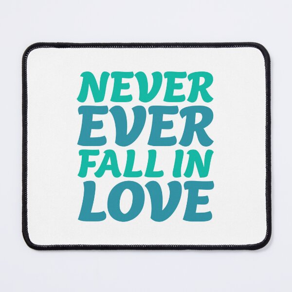 Item preview, EVER EVER fall in love designed and sold by jazzydevil.