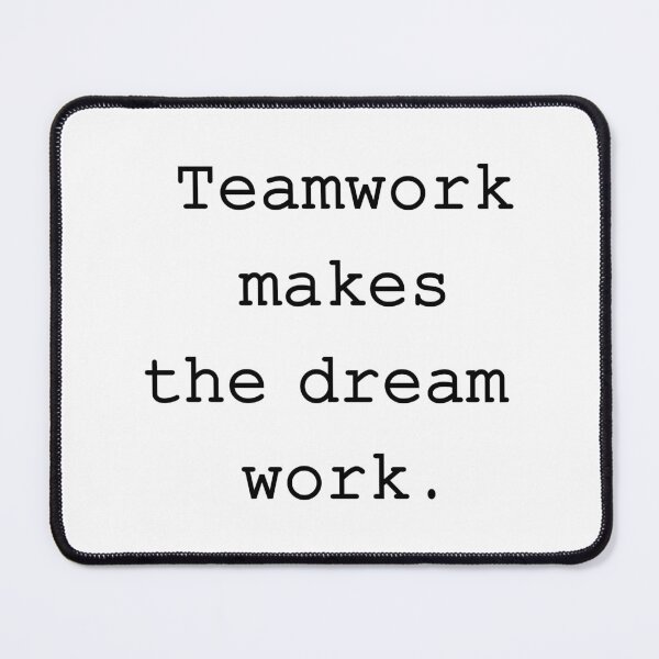 Item preview, Teamwork makes the dream work designed and sold by ClaudiaLobos.