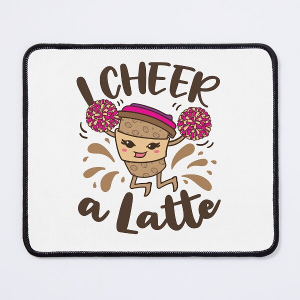 Item preview, I Cheer A Latte Cute Cheerleading designed and sold by jaygo.