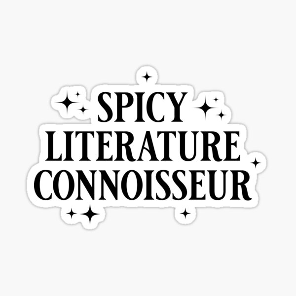 Item preview, Spicy Literature Connoisseur designed and sold by Shannon Annessa.