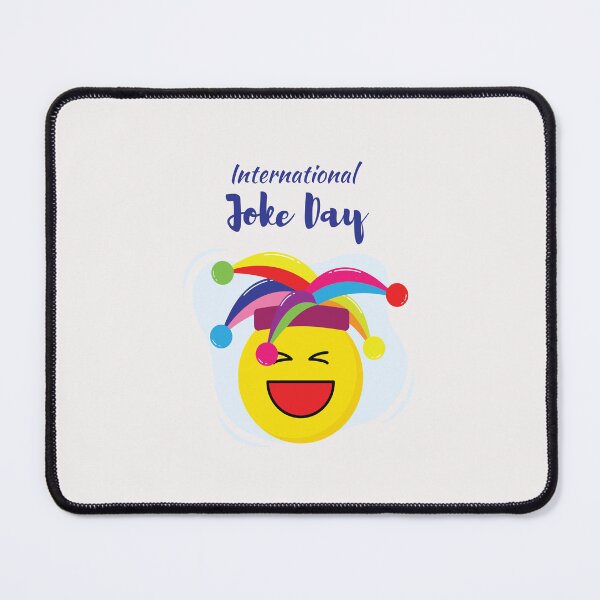 Item preview, International Joke Day designed and sold by pqrstshirts.
