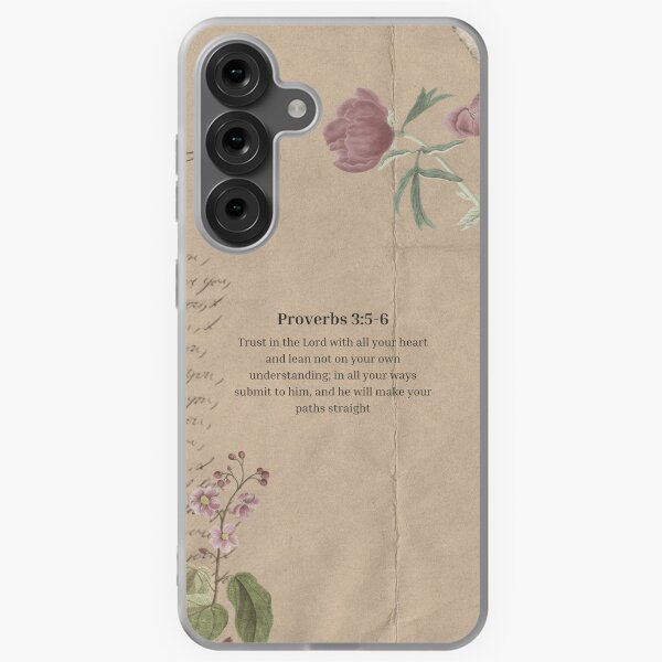 Proverbs 3 verse 5-6 Bible verse Samsung Galaxy Soft Case