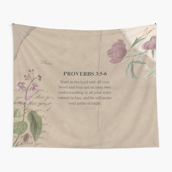 Proverbs 3 verse 5-6 Bible verse Tapestry