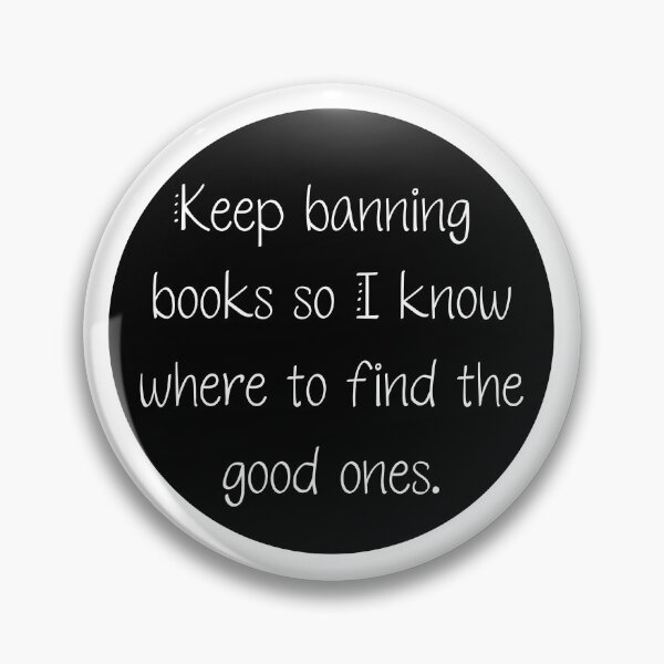 Item preview, Keep Banning Books So I Know Where to Find the Good Ones | Read | Banned Books | Reader | Reading | Book Girl | Kindle designed and sold by ShoniwDesigns.