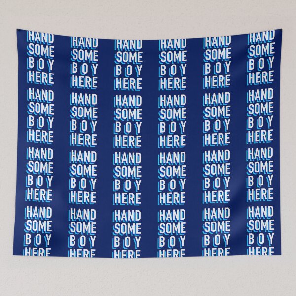 Item preview, Handsome boy here slang word  designed and sold by nickardi.