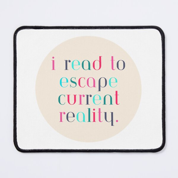 Item preview, I Read to Escape Current Reality | Read | Banned Books | Reader | Reading | Book Girl | Kindle designed and sold by ShoniwDesigns.