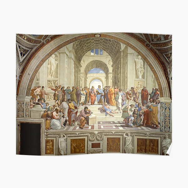 The School of Athens, Italian Renaissance, artist, Raphael. Poster
