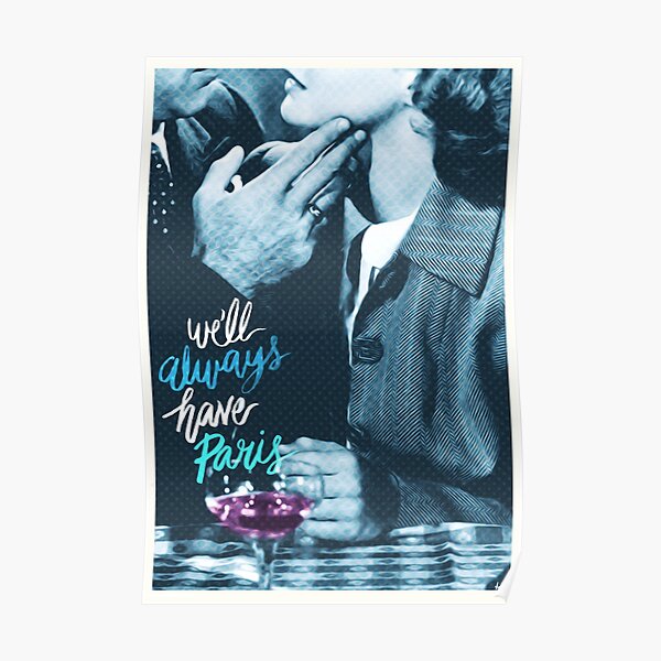 Casablanca | PRINT | We'll always have Paris | Quote | Vintage Style Poster Poster