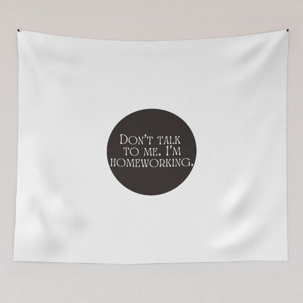 Item preview, Dont Talk to Me. Im Homeworking | Student | School | Nerd | College designed and sold by ShoniwDesigns.