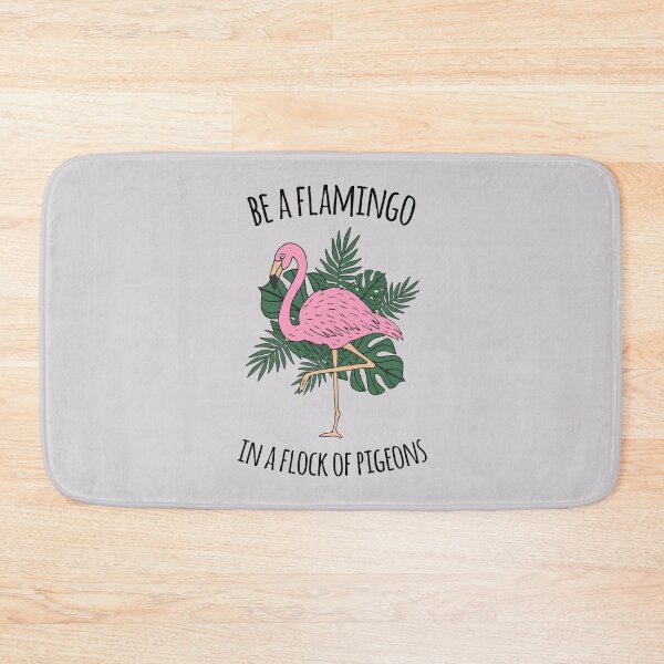 Item preview, Be A Flamingo In A Flock Of Pigeons designed and sold by EliasBNSA.