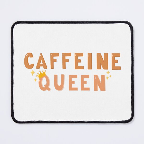 Item preview, Caffeine Queen designed and sold by katieroseartt.
