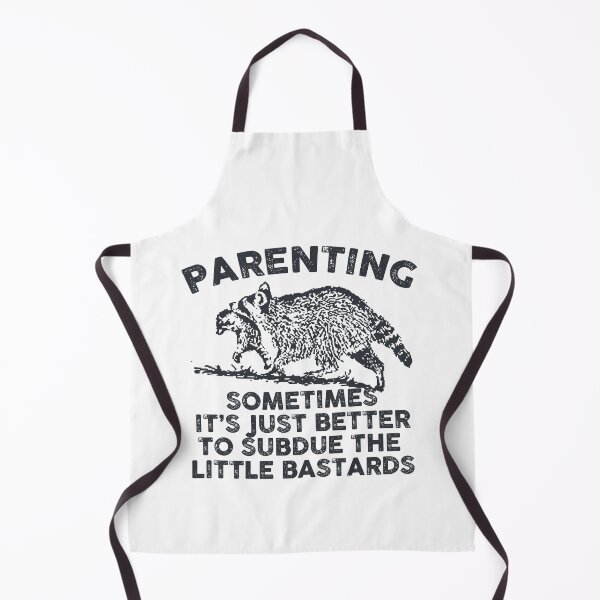 Item preview, Funny Parenting Quote designed and sold by chillaxcats.