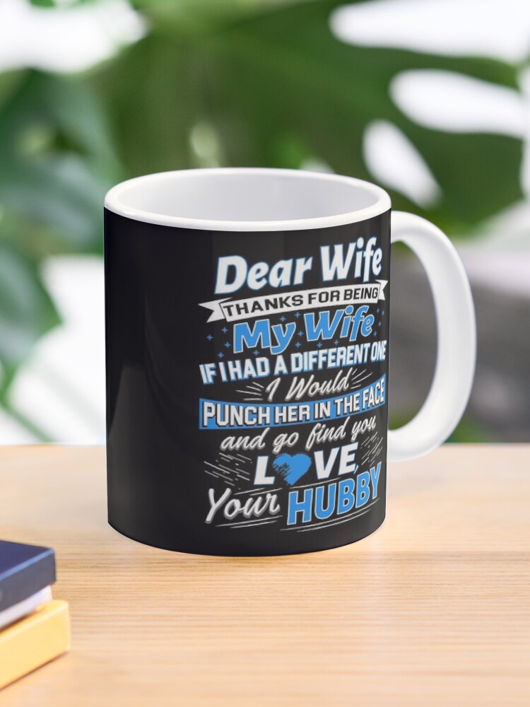 dear wife mug